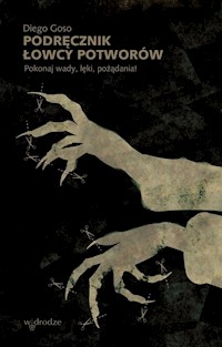 Podręcznik łowcy potworów - Goso Diego - książka