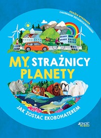 My, strażnicy planety - Clive Gifford - książka
