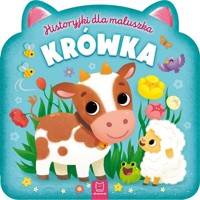 Historyjki dla maluszka. Krówka - Bogusław Michalec - książka