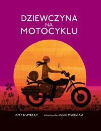 Dziewczyna na motocyklu - Novesky  Amy - książka