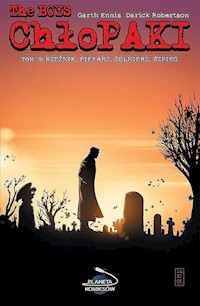 Chłopaki 10 Rzeźnik piekarz żołnierz szpieg - Garth Ennis - książka