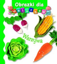 Warzywa. Obrazki dla maluchów - Emilie Beaumont, Nathalie Belineau - książka