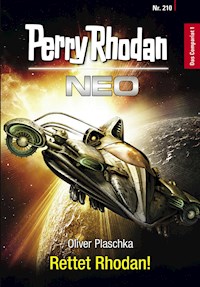 Perry Rhodan Neo 210: Rettet Rhodan! - Oliver Plaschka - ebook