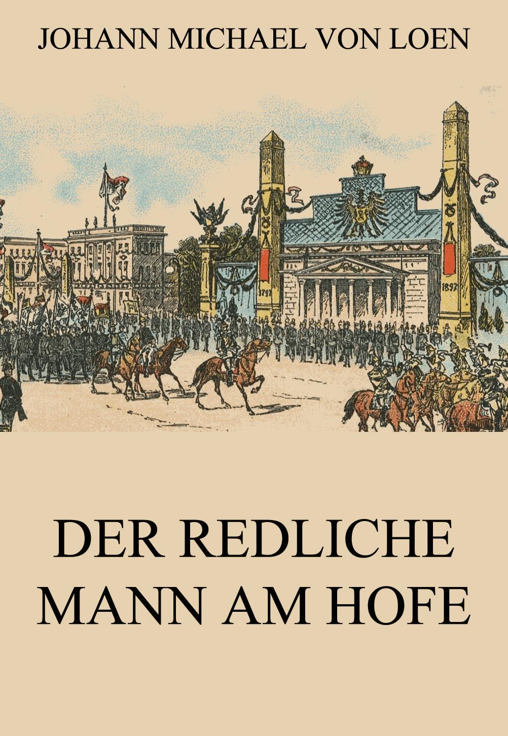 Der redliche Mann am Hofe