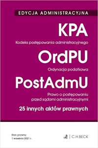 Kodeks postępowania administracyjnego Ordynacja podatkowa Prawo o postępowaniu przed sądami administracyjnymi -  - książka
