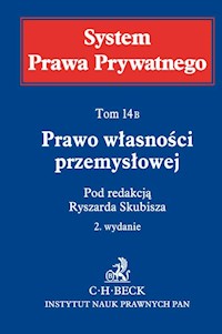 Prawo własności przemysłowej System Prawa Prywatnego Tom 14 B -  - książka