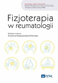 Fizjoterapia w reumatologii - - książka
