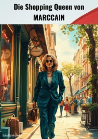 Die Shopping Queen von MARCCAIN - Ingo Preuß - ebook