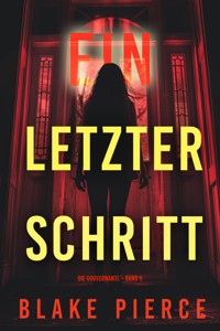 Ein letzter Schritt (Die Gouvernante – Band 9) - Blake Pierce - ebook