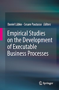 Empirical Studies on the Development of Executable Business Processes -  - ebook