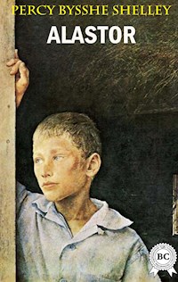 Alastor - Percy Bysshe Shelley - ebook