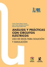 Análisis y prácticas con circuitos eléctricos - Carlos Omar Ramos Linares - ebook