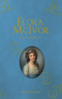 Flora McIvor - Donald Smith - ebook