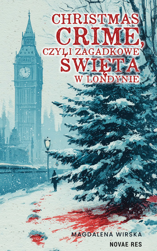 Okładka książki Christmas Crime, czyli zagadkowe święta w Londynie