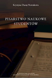 Pisarstwo naukowe studentów - Duraj-Nowakowa Krystyna - książka