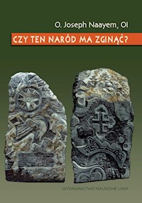 Czy ten naród ma zginąć? - Naayem Joseph - książka