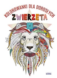 Kolorowanki dla dorosłych Zwierzęta - Krzysztof Tonder - książka