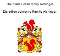 The noble Polish family Aichinger. Die adlige polnische Familie Aichinger. - Werner Zurek - ebook