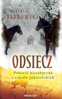 Odsiecz - Barkowski Robert F. - książka