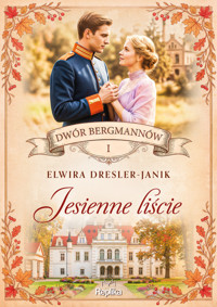 Jesienne liście - Elwira Dresler-Janik - ebook