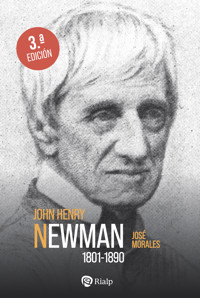 Newman (1801 - 1890) - José Morales Marín - ebook