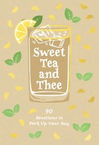 Sweet Tea and Thee - Linda Kozar - ebook