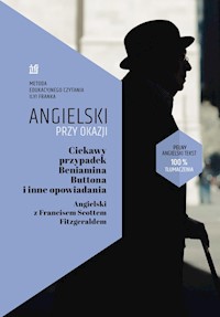 Ciekawy przypadek Beniamina Buttona i inne opowiadania. Angielski z Francisem Scottem Fitzgeraldem. - Fitzgerald Francis Scott, Frank Ilya - książka