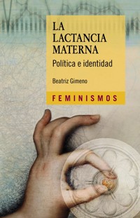 La lactancia materna - Beatriz Gimeno - ebook