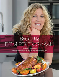 Dom pełen smaku - Ritz Basia - książka
