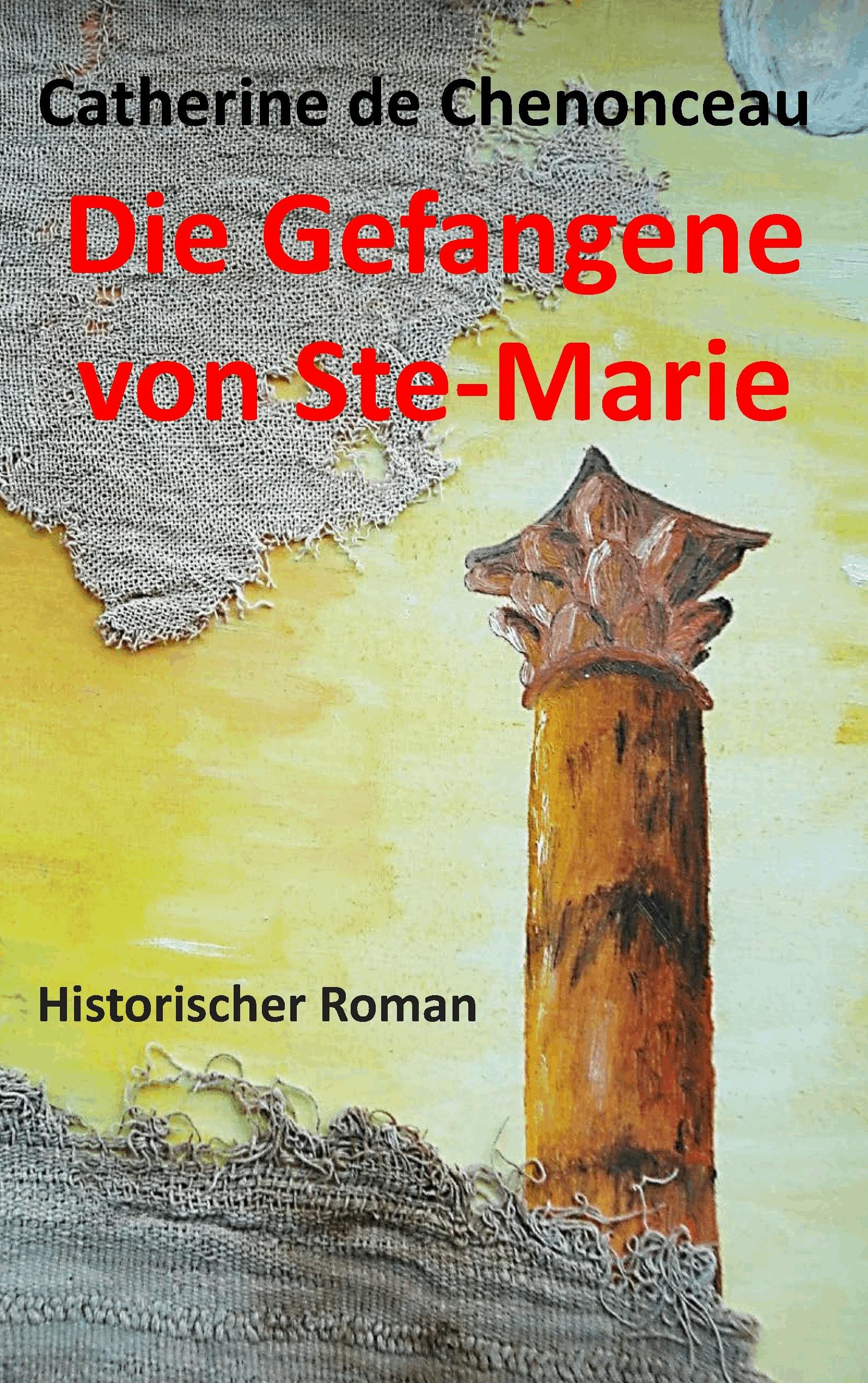 Die Gefangene von Ste-Marie