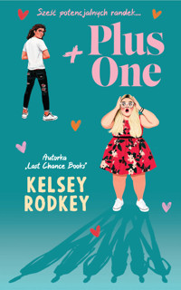 Plus One - Rodkey Kelsey - ebook + audiobook + książka