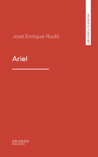 Ariel - José Enrique Rodó - ebook