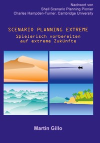 Scenario Planning Extreme - Martin Gillo - ebook
