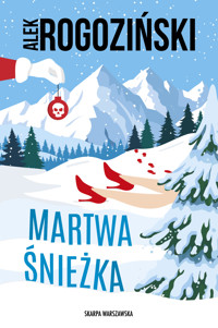 Martwa Śnieżka - Alek Rogoziński - ebook + audiobook + książka