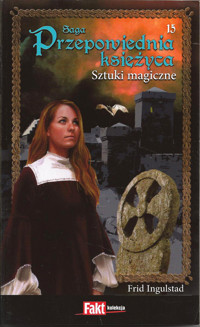 Przepowiednia księżyca (15). Sztuki magiczne - Frid Ingulstad - ebook