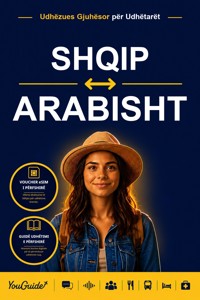 The Language Guide for Travelers - Albanian to Arabic - YouGuide - ebook