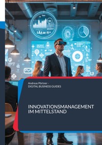 Innovationsmanagement im Mittelstand - Andreas Pörtner - ebook