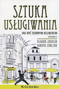 Sztuka usługiwania - Janasik Aldona, Zarczuk Dorota - książka