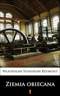 Ziemia obiecana - Władysław Stanisław Reymont - ebook + audiobook