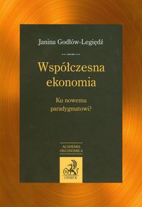 Współczesna ekonomia - Janina Godłów-Legiędź - książka