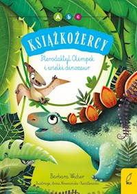 Książkożercy Pterodaktyl Olimpek i wielki dinozaur - Wicher Barbara - książka