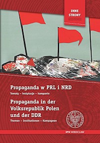 Propaganda w PRL i NRD Propaganda in der Volksrepublik Polen -  - książka