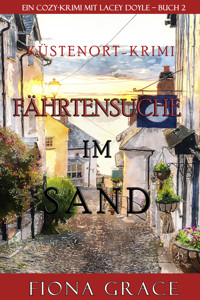 Fährtensuche im Sand (Ein Cozy-Krimi mit Lacey Doyle – Buch 2) - Fiona Grace - ebook