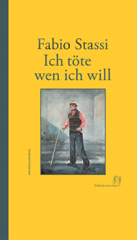 Ich töte wen ich will - Fabio Stassi - ebook