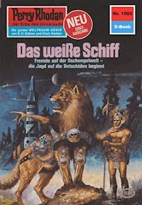 Perry Rhodan 1002: Das weiße Schiff - Marianne Sydow - ebook