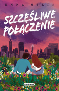 Szczęśliwe połączenie - Emma Mills - ebook + książka