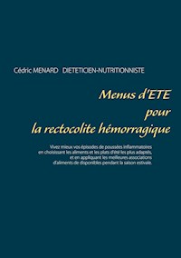 Menus d'été pour la rectocolite hémorragique - Menard Cédric - ebook