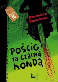 Pościg za czarną hondą - Kazimierz Szymeczko - ebook + książka