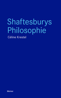 Shaftesburys Philosophie - Céline Krestel - ebook