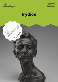 Irydion - Zygmunt Krasiński - ebook